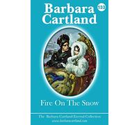 Fire On The Snow (The Eternal Collection)