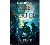 Fire on the Water: Lone Wolf #2
