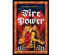 Fire Power : Fun F1 sports romance meets action-packed dragon racing fantasy!