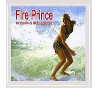 Fire Prince - Blessing In Disguise
