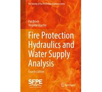 Fire Protection Hydraulics and Water Supply Analysis
