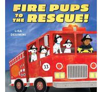 Fire Pups to the Rescue!