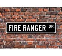 Fire Ranger Sign For Fire Ranger Outdoor Street Sign/Subway Sign 4x16 inch