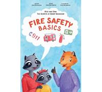 Fire Safety Basics (Rick and Dan: The Secrets of Smart Behavior)