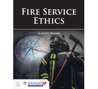Fire Service Ethics