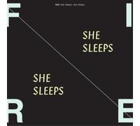 Fire She Sleeps, She Sleeps (Vinyl) 12" Album