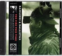 Fire This Time - Basslines & Ballistics