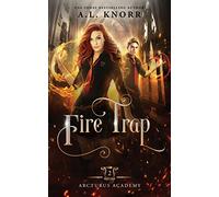 Fire Trap: A Young Adult Fantasy: 2 (The Elemental Origins Series)