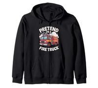 Fire Truck Pretend I'm A Fire Truck Funny Firefighter Lover Zip Hoodie