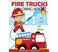 Fire Trucks Coloring Book: With Bonus Activity Pages