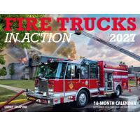 Fire Trucks in Action 2027 : 16-Month Calendar--September 2026 through December 2027