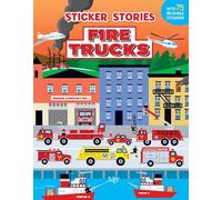 Fire Trucks: Sticker Stories