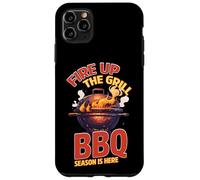 Fire Up the Grill, BBQ Season is Here Design Case for iPhone 11 Pro Max