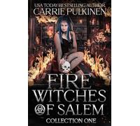 Fire Witches of Salem Collection One: The Chaos and Ash Trilogy