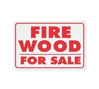Fire Wood For Sale Sign 8 X 12 Inches Rust Free Aluminum - Uv Protected, Waterproof, Weatherproof And Fade Resistant - 4 Pre-Drilled Holes