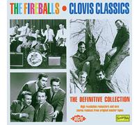 Fireballs – Clovis Classics: The Definitive Collection – Ace