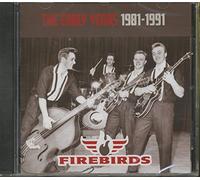 Firebirds - Early Years 1981-1991