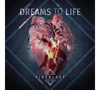 Fireblast - Dream To Life