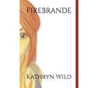 Firebrande (Fire Series: The Guardians)
