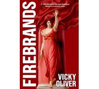 Firebrands: A Sizzling Gilded Age-Style Tale of Morals Versus Money