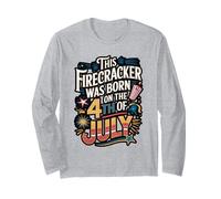 Firecracker Born on The Fourth of July Long Sleeve T-Shirt