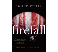 Firefall : SHORTLISTED FOR THE HUGO AND LOCUS AWARDS