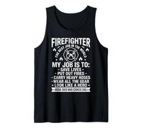 Firefighter Best Job Save Lives Funny Chili Tank Top