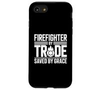 Firefighter By Trade Saved By Grace Christian Faith Case for iPhone SE (2020) / 7/8