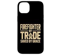 Firefighter By Trade Saved By Grace Faith Case for iPhone 14 Plus