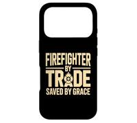 Firefighter By Trade Saved By Grace Faith Case for iPhone 17 Pro
