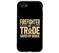 Firefighter By Trade Saved By Grace Faith Case for iPhone SE (2020) / 7/8