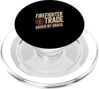 Firefighter By Trade Saved By Grace Faith Pride PopSockets PopGrip for MagSafe