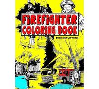 Firefighter Coloring Book