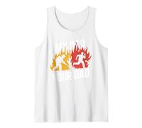 Firefighter Dad vs. Your Dad Funny Firefighter Shirt Tank Top