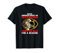 Firefighter Fireman Never Underestimate An Old Fireman T-Shirt