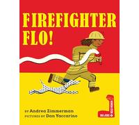 Firefighter Flo! (Big Jobs, Bold Women)