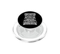 Firefighter I Break Into Burning Buildings Rescue Kittens FD PopSockets PopGrip for MagSafe