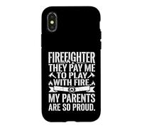 Firefighter They Pay Me To Play With Fire Case for iPhone X/XS