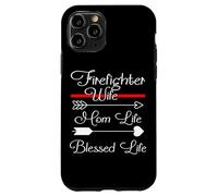 Firefighter Wife Mom Life Blessed Life The Thin Red Line Case for iPhone 11 Pro