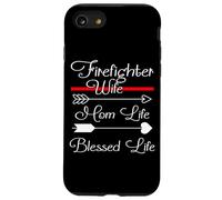 Firefighter Wife Mom Life Blessed Life The Thin Red Line Case for iPhone SE (2020) / 7 / 8