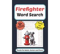 Firefighter Word Search: Firefighter Word Search Puzzle with Easy to Read Print | 6 X 9 inches | 110 pages | 50+ Puzzles Gift for department ... | Great for Vacations, Travel, Wait times
