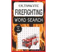 FIREFIGHTER WORD SEARCH: Fun Word Searches with Easy to Read Print about FIREFIGHTING and more | 6x9 inches, 110 pages, over 800 words | 50+ Puzzles | ... Free Times | Anxiety Relief and Relaxation