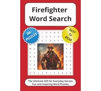 Firefighter Word Search: The Ultimate Gift for Everyday Heroes - Fun and Inspiring Word Puzzles