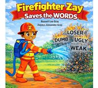 FireFighter Zay Saves the Words!
