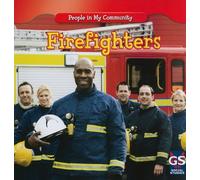 Firefighters (People in My Community (Second Edition))