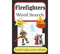 Firefighters Word Search Puzzle Book: Word Searches with Easy to Read Print about Firefighters