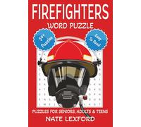 Firefighters Word Search Puzzle Book: Word Searches with Easy to Read Print about Firefighters, Emergency Services, Police and more | 6x9 inches, 110 ... Gifts for Vacations, Holidays and Free Times