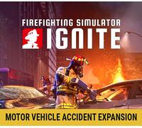 Firefighting Simulator: Ignite - Motor Vehicle Accident Expansion DLC PC Steam CD Key