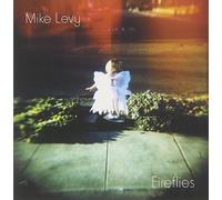Fireflies by Mike Levy