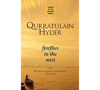 Fireflies in the Mist Introduction by Aamer Hussein